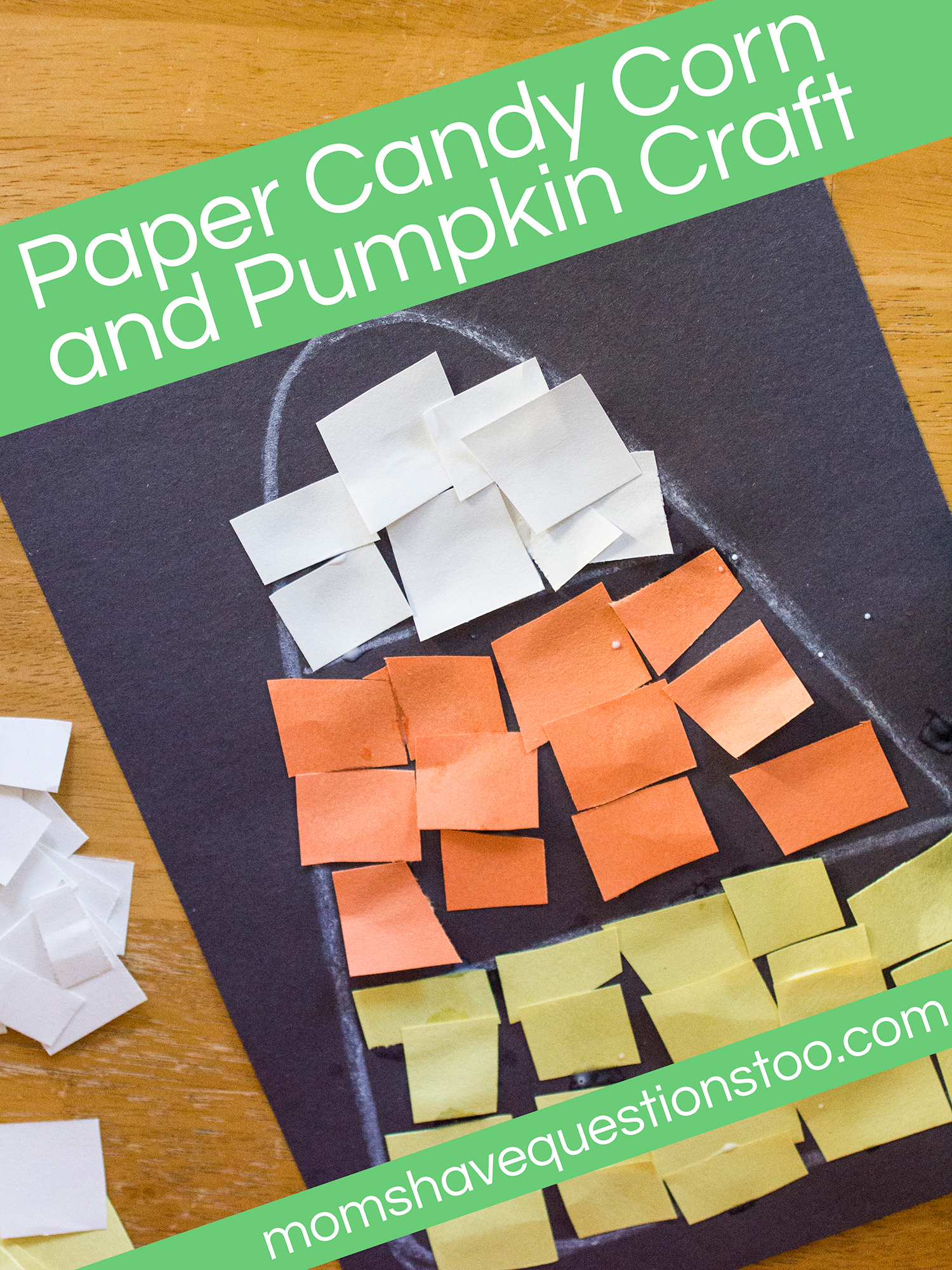 Paper Candy Corn and Pumpkin Craft - Moms Have Questions Too