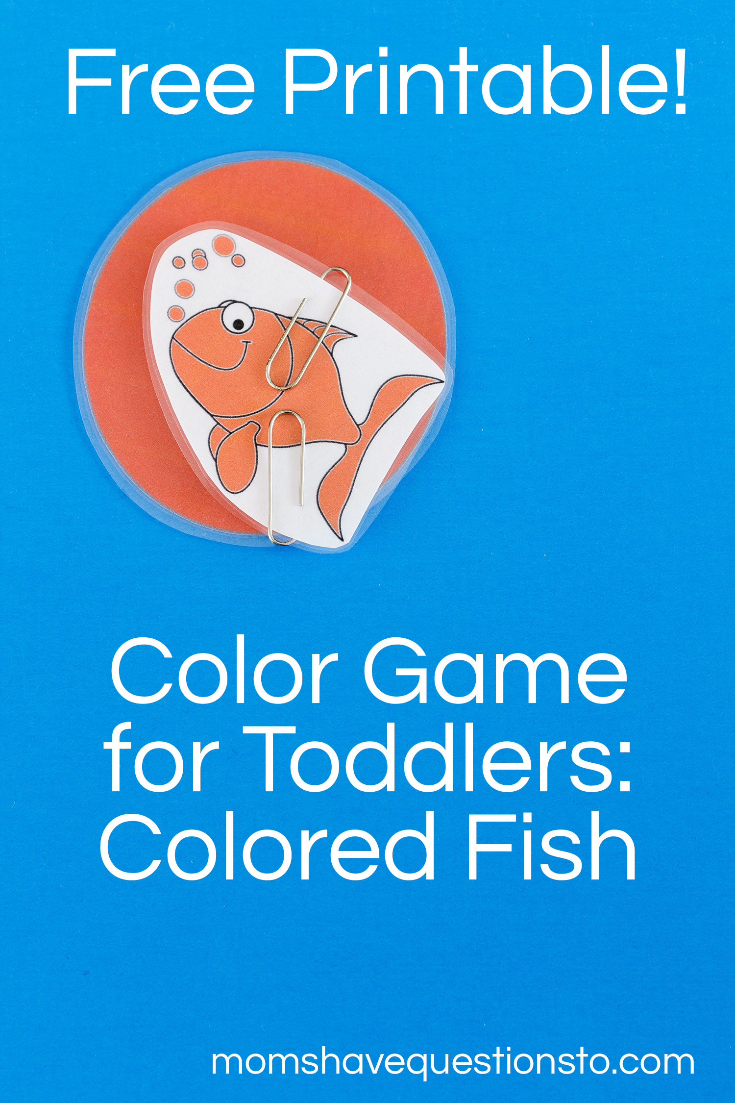 Color Games For Toddlers Part 5 Colored Fishies Moms Have 